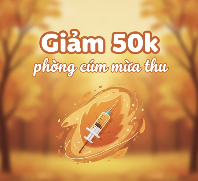 Giảm 50k phòng cúm mùa thu